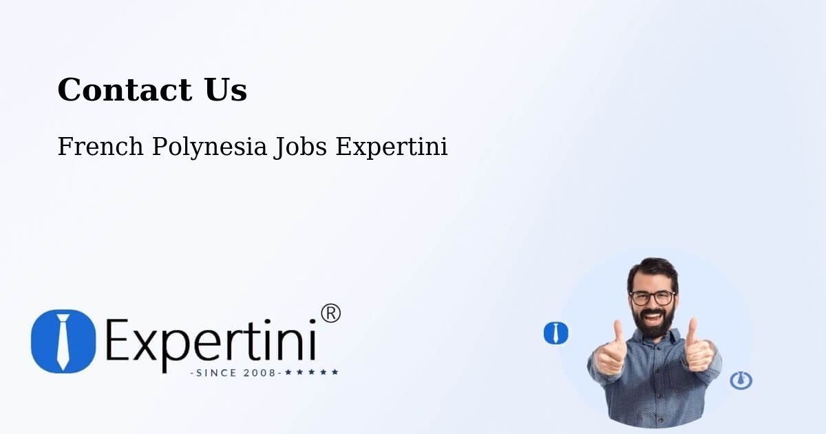 Contact Expertini – Faaa - French Polynesia Jobs Expertini