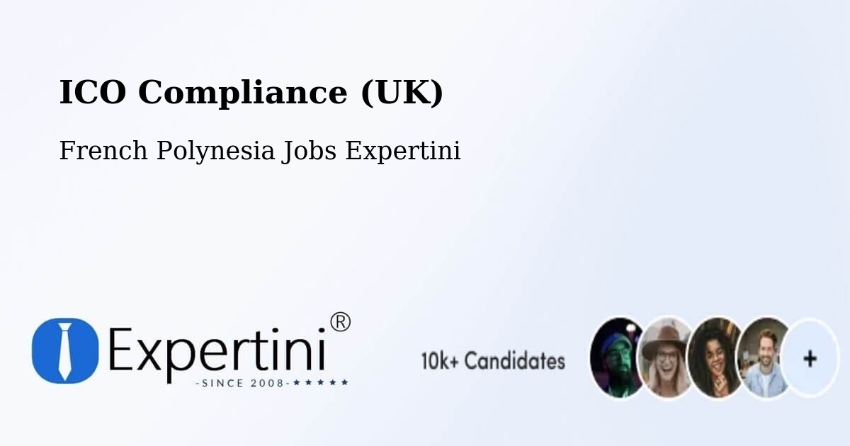 UK Data Protection & ICO Compliance – Faaa - French Polynesia Jobs Expertini